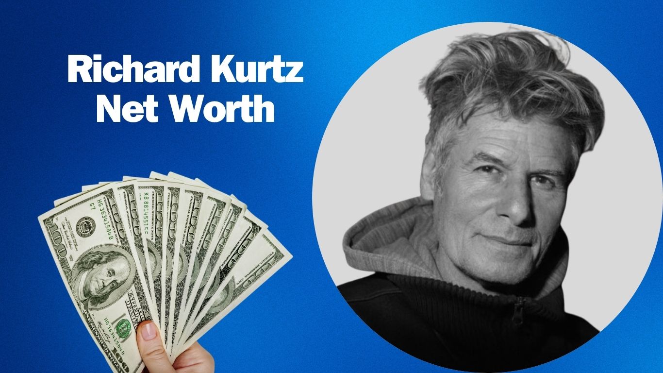 Richard Kurtz Net Worth