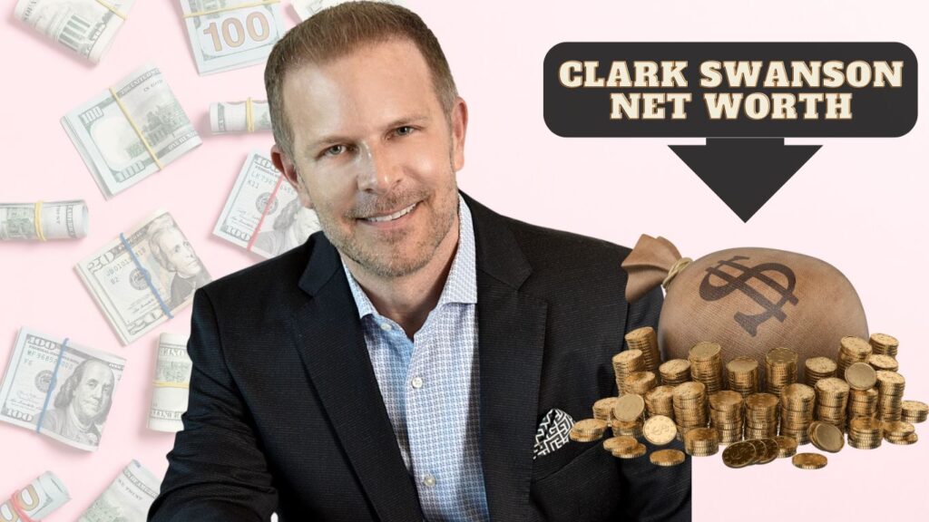 Clark Swanson Net Worth